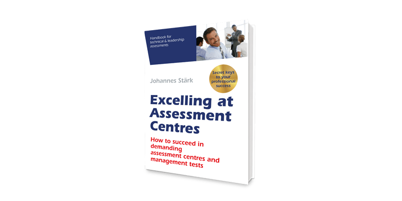 Excelling at Assessment Centres - Handbook for leadership assessments